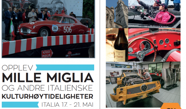 Opplev Mille Miglia og andre italienske kulturhøytideligheter Mille Miglia 2017